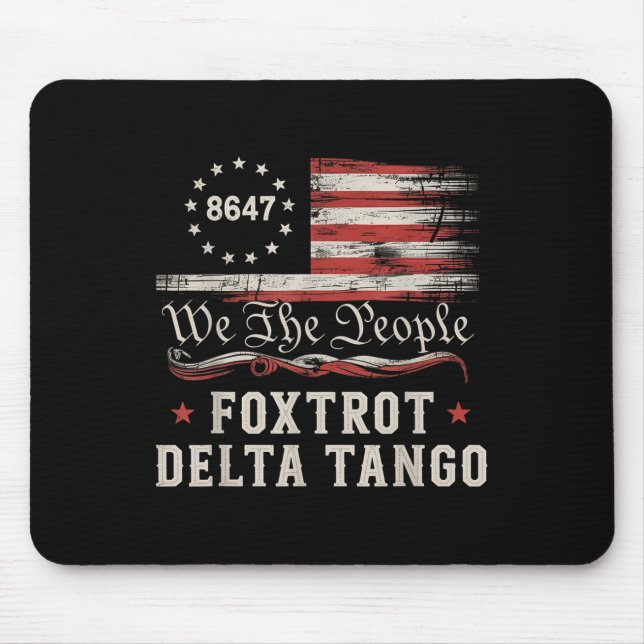 8647 Foxtrott Deltas Tango Amerikanische Flagge  Mousepad (Vorne)