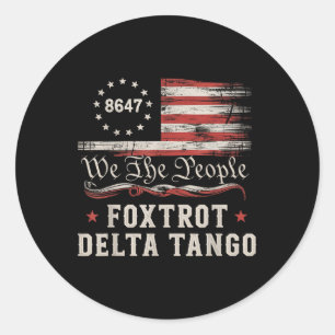 8647 Foxtrott Deltas Tango Amerikanische Flagge  Runder Aufkleber
