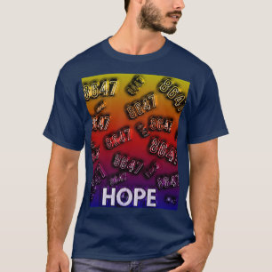 8647 HOPE, fokussiert T-Shirt