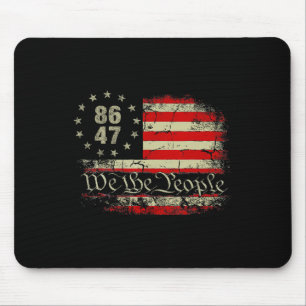 8647 Trump 86 47 US-Flagge Wir sind das Volk Impea Mousepad