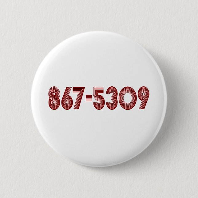 867-5309 BUTTON (Vorderseite)