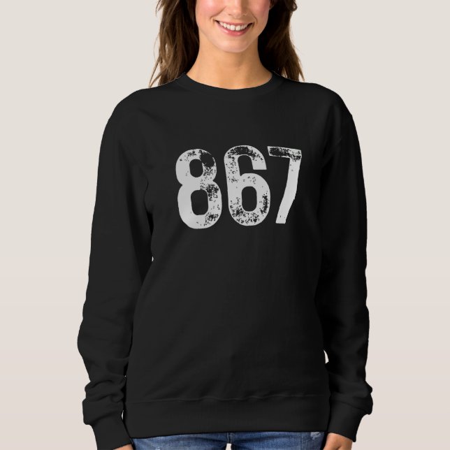 867 Area Code Northern Canada Mobile Telephone Are Sweatshirt (Vorderseite)