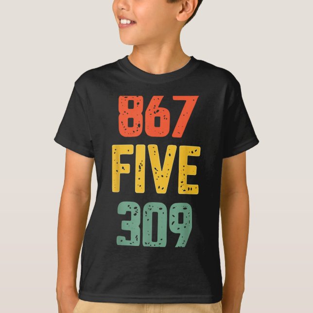 867 Five 309 Retro Music Number Funny 80s Throwbac T-Shirt (Vorderseite)