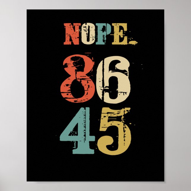 86 45 Anti-Trump-Präsident Demokrat Poster (Vorne)