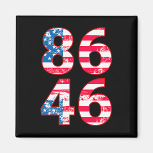 86 46 Anti Biden Pro Trump Patriotic Magnet