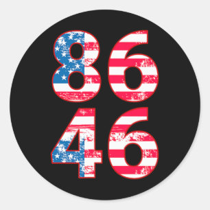 86 46 Anti Biden Pro Trump Patriotic Runder Aufkleber