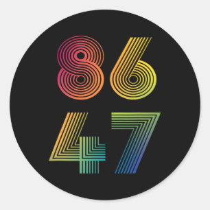 86 47 Anti Trump 8647 Impeach 47 Anti-Trump Präsid Runder Aufkleber