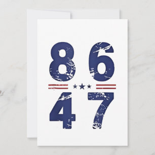 86 47 Anti Trump 8647 Retro Vintag Style Einladung