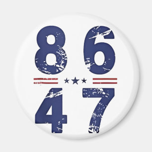 86 47 Anti Trump 8647 Retro Vintage Stil Magnet