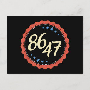 86 47 Anti Trump Funny Feiertagspostkarte