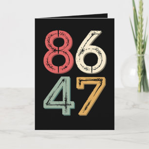 86 47 Anti Trump Vintage 80er Retro Stil Karte