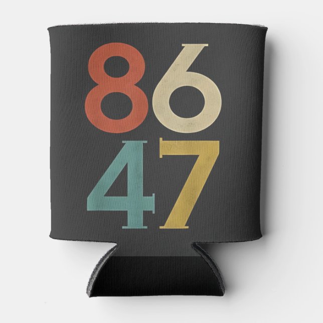 86 47 Trumps Cooler Trump-Gegner Dosenkühler (Vorderseite)