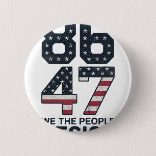 86 47 Widerstehe Anti Trump Vintage 8647 USA-Flagg Button