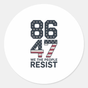 86 47 Widerstehen Anti Trump Vintage 8647 USA-Flag Runder Aufkleber