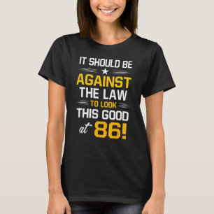 86. Geburtstag 86 Jahre alt Geburtstag Männer Frau T-Shirt