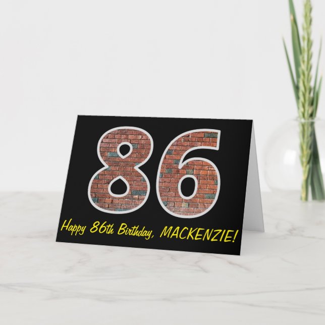 86. Geburtstag - Ziegelmauermuster "86" mit Name Karte (Vorderseite)