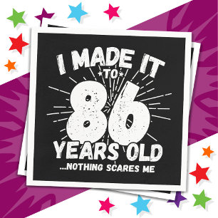 86 Jahre alt Sarcastic Meme Funny 86. Geburtstag Serviette