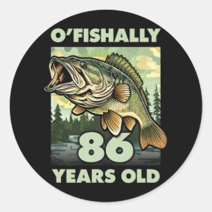 86-jähriger Fischer O'fishally 86 Fischen 86. B Runder Aufkleber