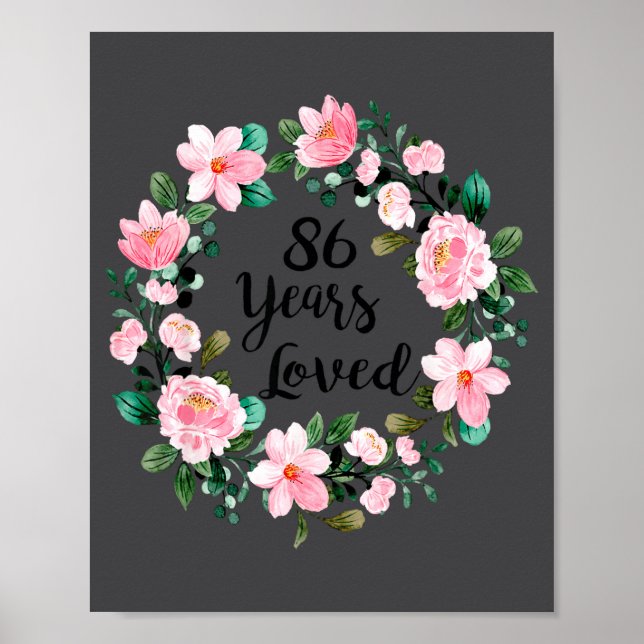 86 Years Loved Men Women 86 Years Old Cool 86th Bi Poster (Vorne)