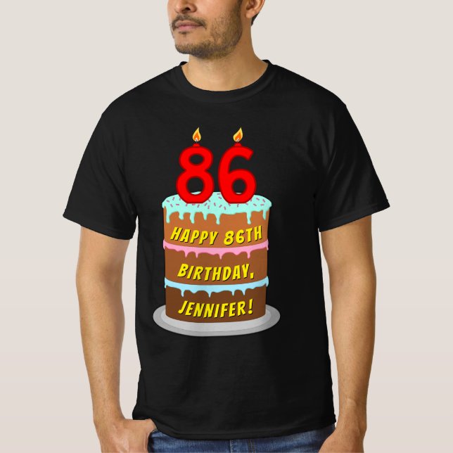 86th Birthday — Fun Cake & Candles, w/ Custom Name T-Shirt (Vorderseite)