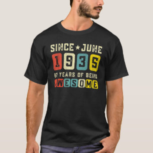 87. Geburtstag Phantastisch Seit Juni 1935 Vintag T-Shirt