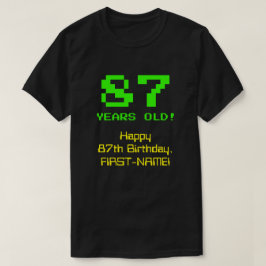 87. Geburtstag: Spaß, 8-Bit-Look, Nerdy / Geeky "8 T-Shirt
