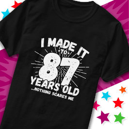87 Jahre alt Sarcastic Meme Funny 87. Geburtstag T-Shirt