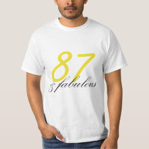 87 und Fabulous T-Shirt