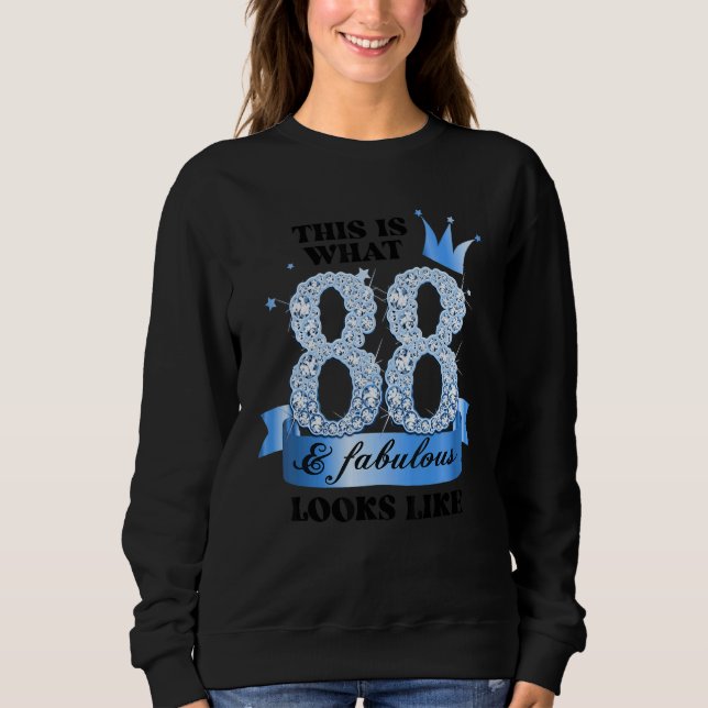 88 & Fabulous I Blue White Party Group Candid Phot Sweatshirt (Vorderseite)