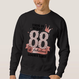 88 & Fabulous I Rose And White Party Group Candid Sweatshirt