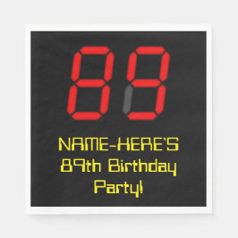89. Geburtstag: Red Digital Clock Style "89" + Nam Serviette
