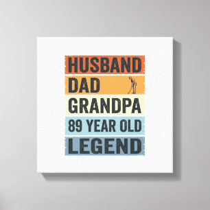 89-jähriger Ehemann Vater Opa Legende T-Shirt_1 Leinwanddruck