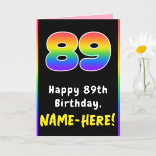 89th Birthday: Colorful Rainbow # 89, Custom Name Karte
