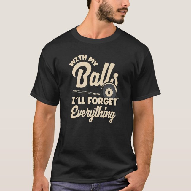 8 Ball Billiard Player Pool T-Shirt (Vorderseite)