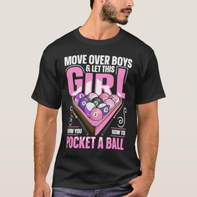 8 ball pool billiard Quote for a Pool Player Girl T-Shirt (Vorderseite)