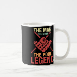 8 Ball-Pool-Player Der Mann, der Mythos des Pools  Kaffeetasse