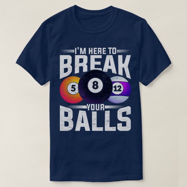 8 Ball Pool Player Funny Snooker Billiard T-Shirt (Design vorne)