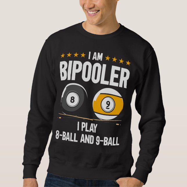 8 Ball und 9 Ball Spaß Funny Billiard Sweatshirt (Vorderseite)