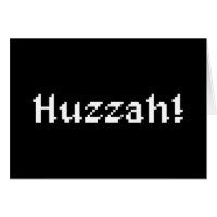 8 Bit Huzzah! Grußkarte