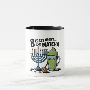 8 Crazy Nights und Matcha Hanukkah jüdischer Jude Tasse