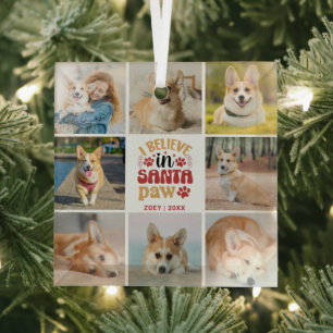 8 Foto Collage Ich glaube an Santa Paw Name & Datu Ornament Aus Glas
