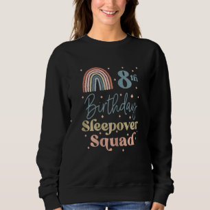 8. Geburtstag Boho Rainbow Sleepover Squad Pajamas Sweatshirt