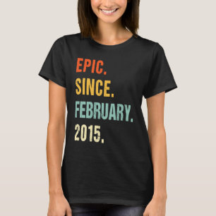 8. Geburtstag Epic Seit Februar 2015 8 Jahre alt T-Shirt