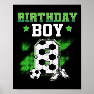 8. Geburtstag Junge Fußball 8 Jahre alter Sport 8  Poster
