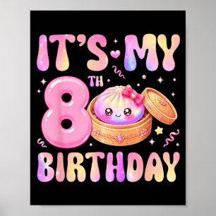 8. Geburtstag Mädchen Regenbogen-Dümpel Kawaii Ani Poster
