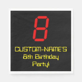 8. Geburtstag: Red Digital Clock Style "8" + Name Serviette