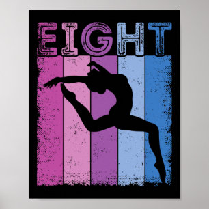 8. Geburtstagsgymnastik 8 Jahre Tanz Girl Gymna Poster