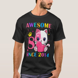 8. Geburtstagsmädchen 8 Jahre alt Phantastisch sei T-Shirt
