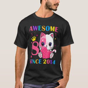 8. Geburtstagsmädchen 8 Jahre alt Phantastisch sei T-Shirt