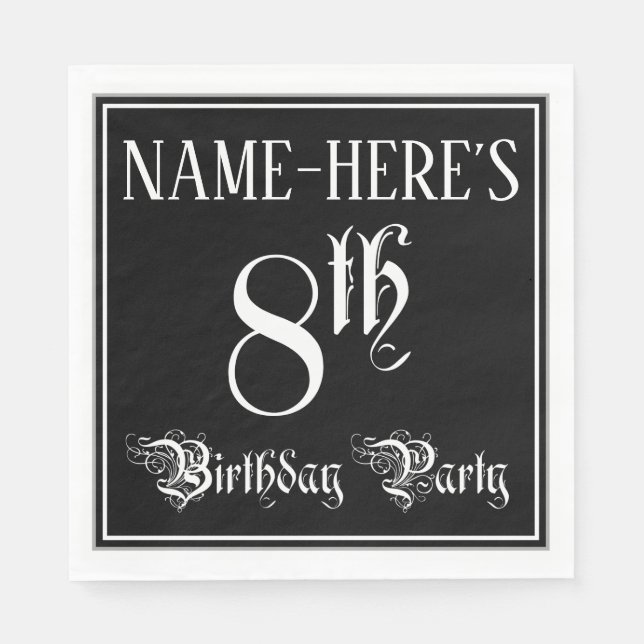 8. Geburtstagsparty - Extravagantes Script + Indiv Serviette (Vorderseite)